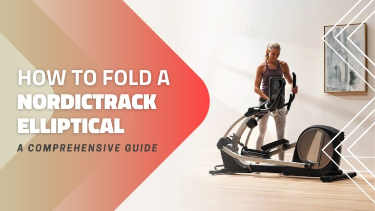 How to fold a nordictrack elliptical